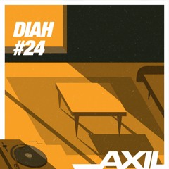 Axil #24: Diah