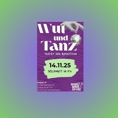 Wut & Tanz/ Soliparty 2025@ P31 NBG, hosted by Wut & Trotz (EBM/G-Tech)
