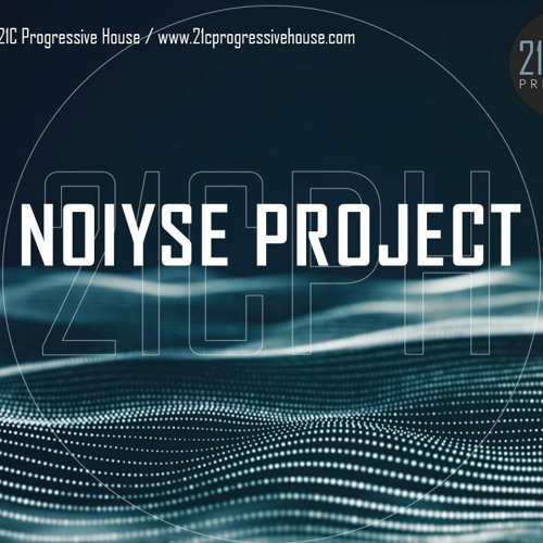 NOIYSE PROJECT - 21CPH Progression Sessions