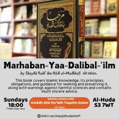 L10 - Marḥaban－Yā－Ṭālibal－‘ilm - Abū Mu’ādh Taqweem