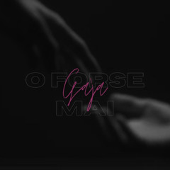 O forse mai