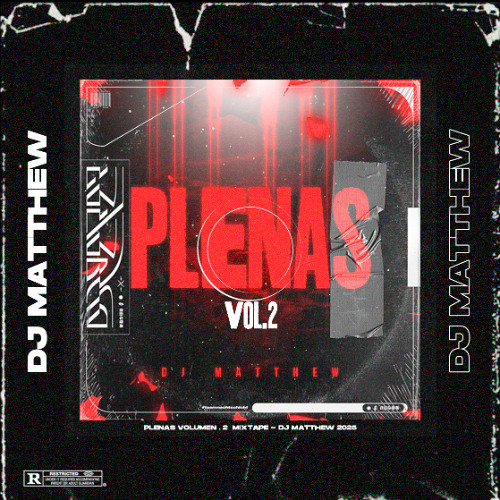 Dj Matthew CR - Plenas V2 Mixtape - 2025