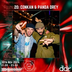 20: CONKAN & PANDA DREY