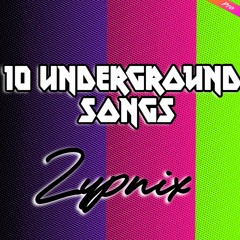 10 OLD UNDERGROUND SONGS obs 1 month only