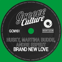 Husky, Martina Budde & Andre Espeut - Brand New Love (Extended Vocal Mix)