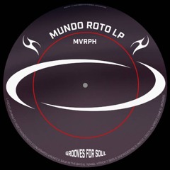SYN Premiere: MVRPH - Mundo Roto [GFS001]
