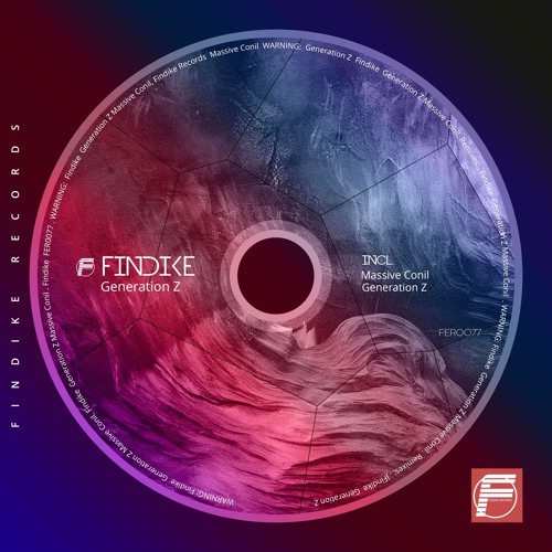 Stream Findike Generation Z Original Mix By Findike Records