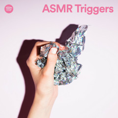 ASMR Triggers