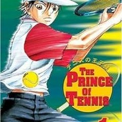 [Get] EPUB 🖊️ The Prince of Tennis, Vol. 1 by Takeshi Konomi [EBOOK EPUB KINDLE PDF]