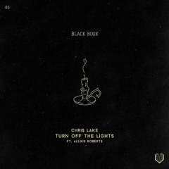 Chris Lake - Turn Off The Lights (7OBI Remix)