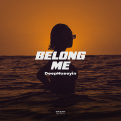 DeepHuseyin - Belong Me