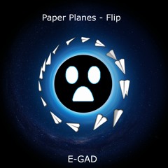 Paper Planes - (FLIP)