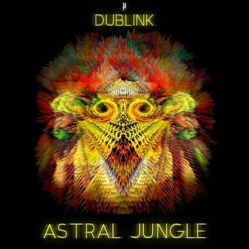 Dublink - Astral Jungle