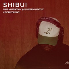 Dale Mussington LIVE @ SHIBUI No90Hideout 30/08/2025