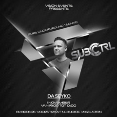 DA SEYKO @ SUB CTRL 01-11-2025