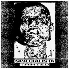 SPÆCIALISTA - Tainted