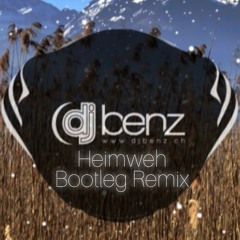 Plüsch - Heimweh (DJ Benz Bootleg Remix)
