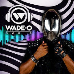 Exclusive Remix Set (Wade-O Radio Show)