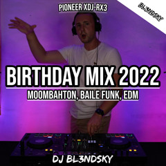 ✘ Moombahton, Baile Funk, EDM Music Mix 2022 | B-Day Mix | Pioneer XDJ RX3 | By DJ BLENDSKY ✘