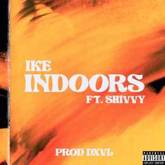 Indoors