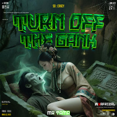 TURN UP THE GANK ( WYAFRIZAL X MR TAMA ) ViP