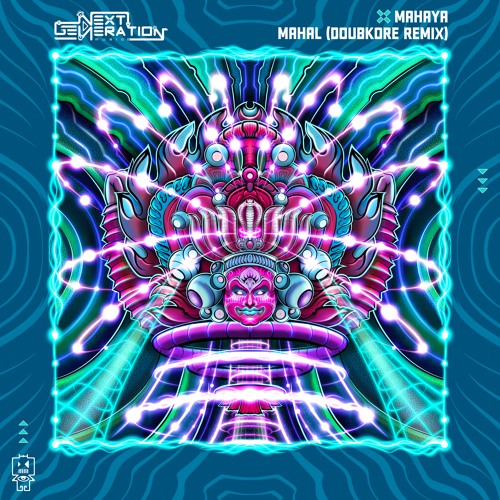 Mahaya - Mahal (DoubKore Remix) | Next Generation Music
