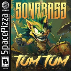 Songbass - Tum Tum [Out Now]
