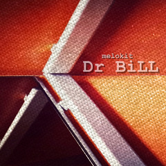 Dr BiLL