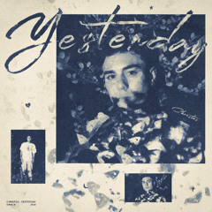 yesterday (prod. Riverine)