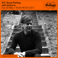 !K7: Gone Fishing - Arborra - 20 May 2025