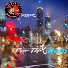 For Tha Rain
