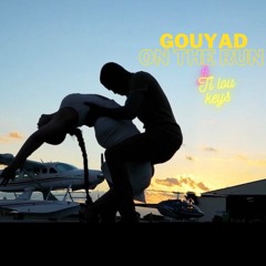 Gouyad On The Run ft. Ti Lou