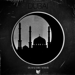 Dubai Drummer (Free Download)