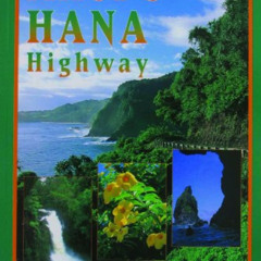 READ PDF 📂 Maui's Hana Highway by  Angela Kay Kepler [EBOOK EPUB KINDLE PDF]