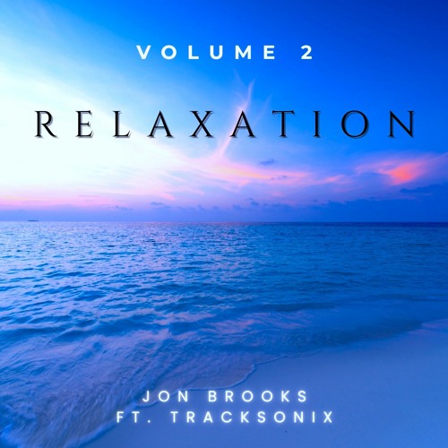 Silver Lining - Jon Brooks (Relaxation Music)