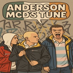 ANDERSON - MY STYLE . . . MCDS TUNE !!!