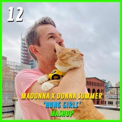 Hung Girls - Madonna vs Donna Summer (Bright Light Bright Light Mashup)