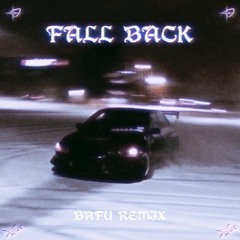Lithe - Fall Back (Bafu Remix)