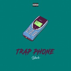 Trap Phone (Prod. K.M Rangy)