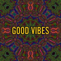 Good Vibes 180bpm #tribe #enerve