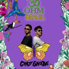 Crazy Groove set - Ohm Music Festival 2023