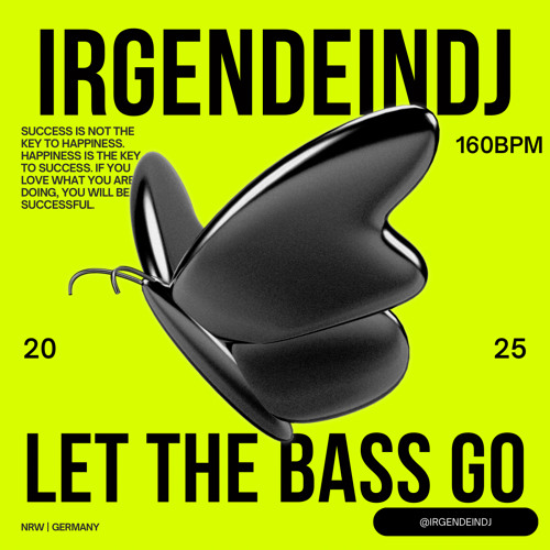 LET THE BASS GO (FREE DL)
