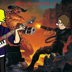 Whip Yo Kids And Doom 2 Mashup