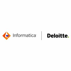 CDO Podcast Series with Informatica and Deloitte:How CDOs can derive value from every aspect of data