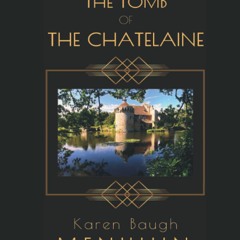 [PDF] ⚡️ Download The Tomb of the Chatelaine A 1920s Country House Murder Mystery (Heathcliff Le