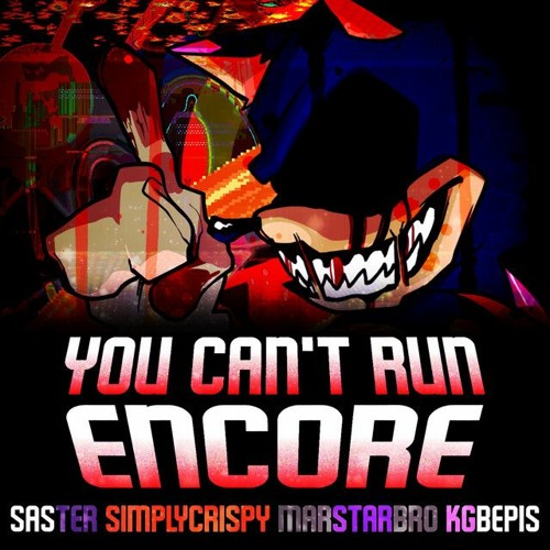 You Can't Run - Encore Mix: Friday Night Funkin' Vs. EXE