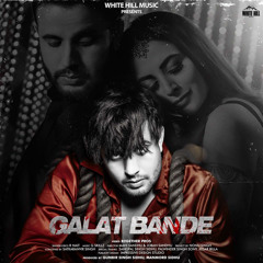 Galat Bande - R Nait