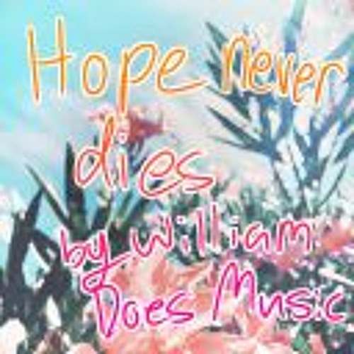 Hope Never Dies