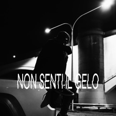 Non Senti Il Gelo