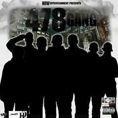 Now Entertainment presents 478 Gang Vol 1 (SoundCloud exclusive deluxe version)